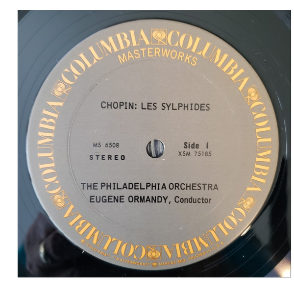 Frédéric Chopin / Léo Delibes - Eugene Ormandy , The Philadelphia Orchestra - Three Favorite Ballets (Les Sylphides / Suite From Sylvia / Suite From Coppélia) | Columbia Masterworks (MS 6508) - 3