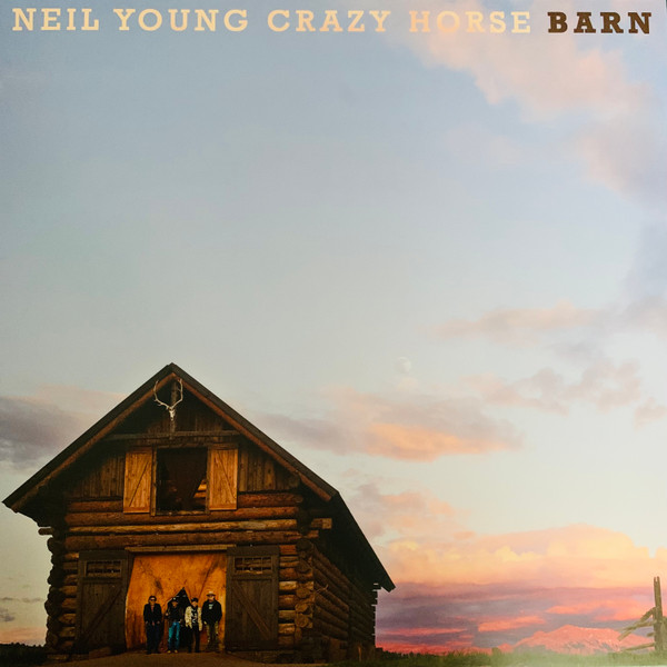 Neil Young , Crazy Horse - Barn | Reprise Records (093624876649) - main