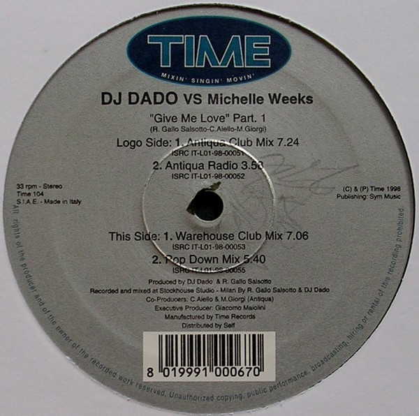 DJ Dado vs Michelle Weeks - Give Me Love (Part 1) | TIME (TIME 104) - 4