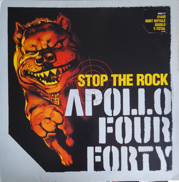 Apollo 440 - Stop The Rock | Epic (EPC 667597 6) - main