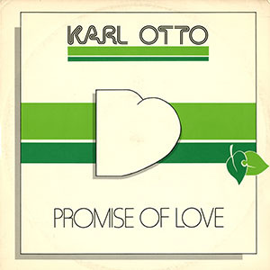 Karl Otto - Promise Of Love | ATL Records (AMX 12003) - main