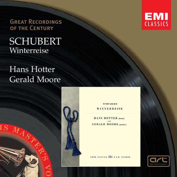 Franz Schubert – Hans Hotter , Gerald Moore - Winterreise | EMI Classics (7243 5 66985 2 9) Franz Schubert – Hans Hotter , Gerald Moore - Winterreise | EMI Classics (7243 5 66985 2 9)