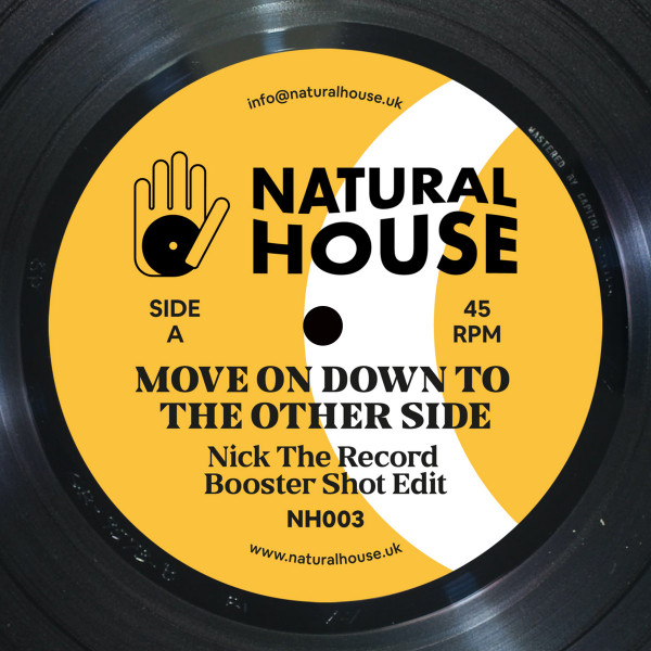 Nick The Record - Move On Down To The Other Side | Natural House (NH003) - main Nick The Record - Move On Down To The Other Side | Natural House (NH003) - main