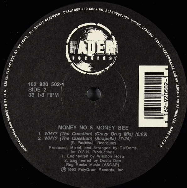 Money No & Money Bee - Why? (The Question) | Fader Records (162 920 502-1) - 2