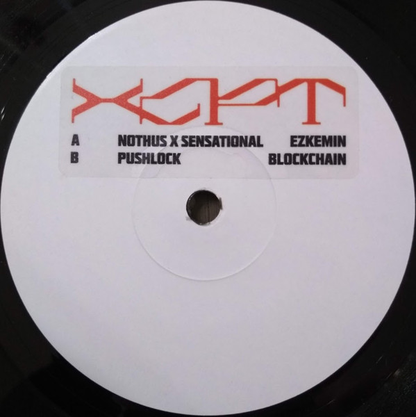 Nothus x Sensational / Pushlock - Untitled | XCPT Music (XM008) - 2