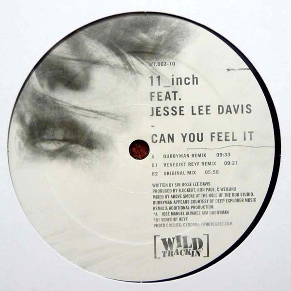 11_Inch Feat. Jesse Lee Davis - Can You Feel It | Wildtrackin (WT.003-10) - main 11_Inch Feat. Jesse Lee Davis - Can You Feel It | Wildtrackin (WT.003-10) - main