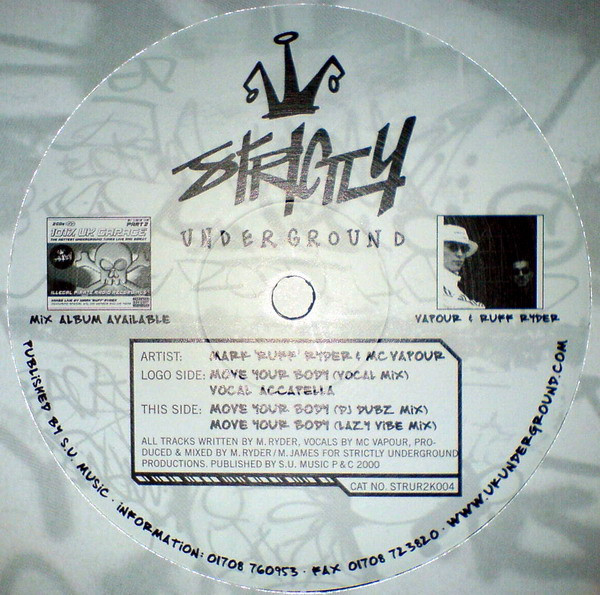 Mark Ryder & MC Vapour - Move Your Body | Strictly Underground Records (STRUR2K004) - 2