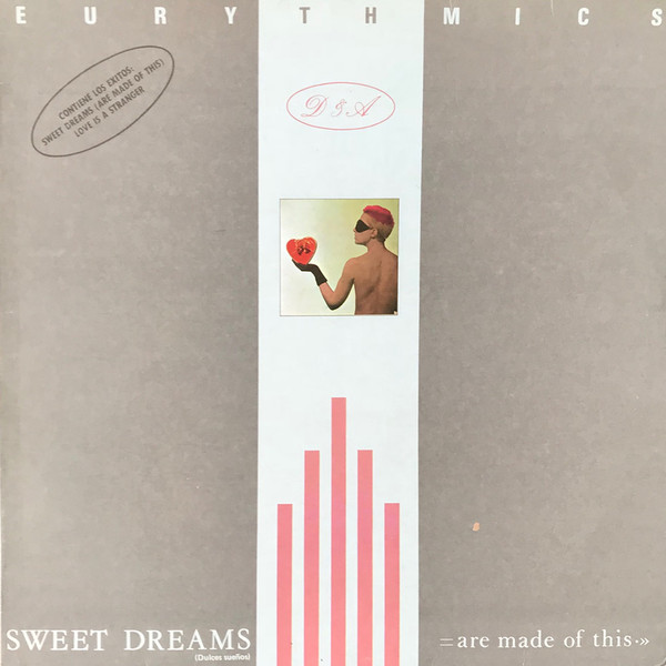 Eurythmics - Sweet Dreams (Are Made Of This) | RCA (NL-71471)