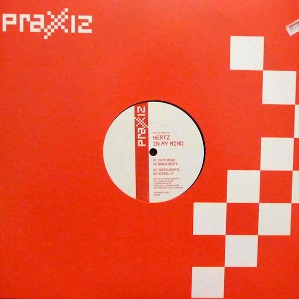Hertz - In My Mind | Praxxiz (PRZ005) - 2