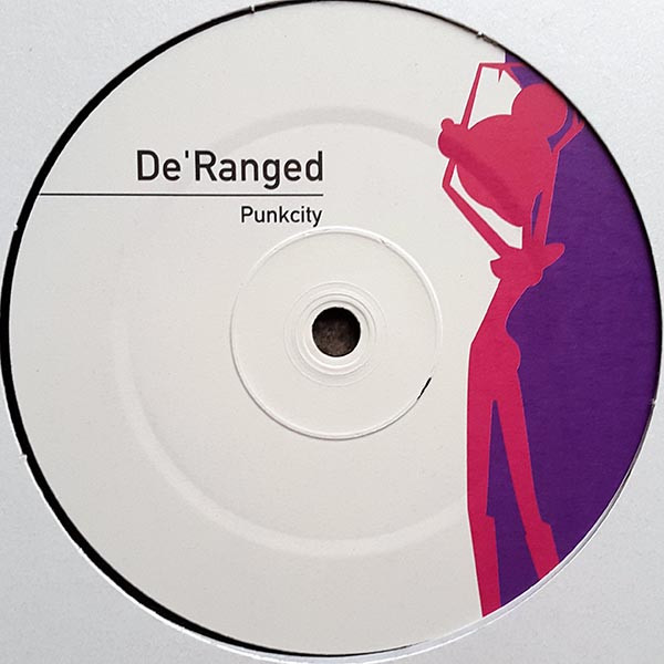 De'Ranged - Punkcity | Delicious Garden Recordings (DGR 005) - 3 De'Ranged - Punkcity | Delicious Garden Recordings (DGR 005) - 3