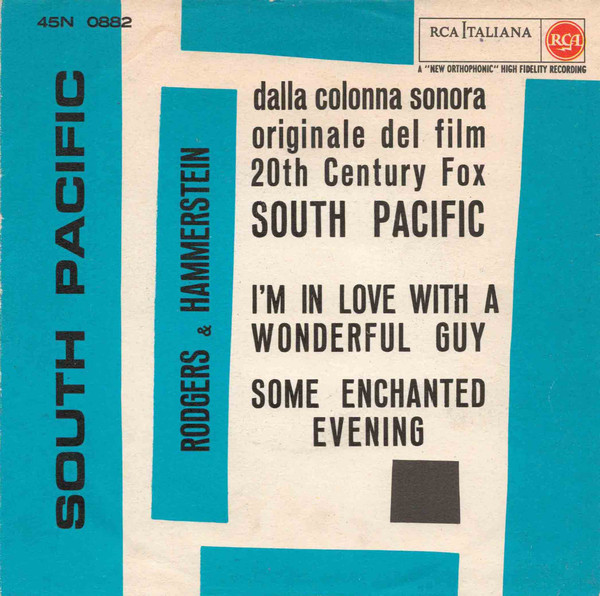 Nellie Forbush E The Ken Darby Singers / Emile De Becque - I'm In Love With A Wonderful Guy / Some Enchanted Evening | RCA Italiana (45N 0882)