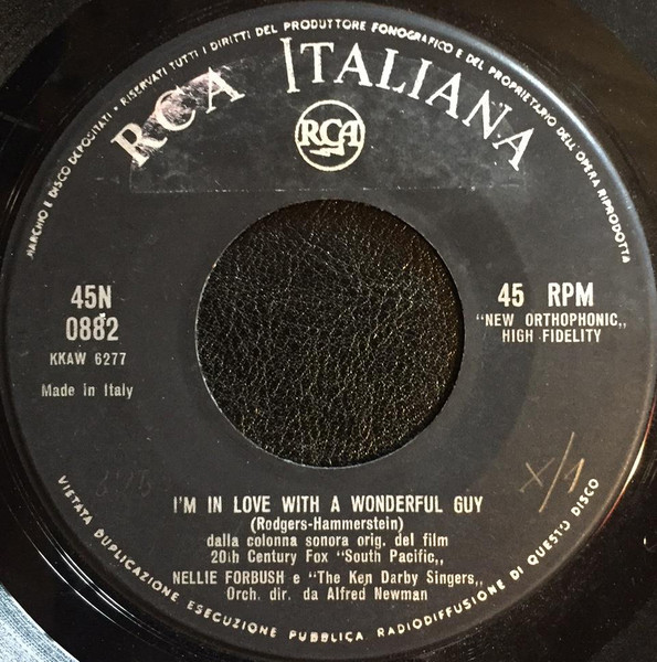Nellie Forbush E The Ken Darby Singers / Emile De Becque - I'm In Love With A Wonderful Guy / Some Enchanted Evening | RCA Italiana (45N 0882) - 3 Nellie Forbush E The Ken Darby Singers / Emile De Becque - I'm In Love With A Wonderful Guy / Some Enchanted Evening | RCA Italiana (45N 0882) - 3