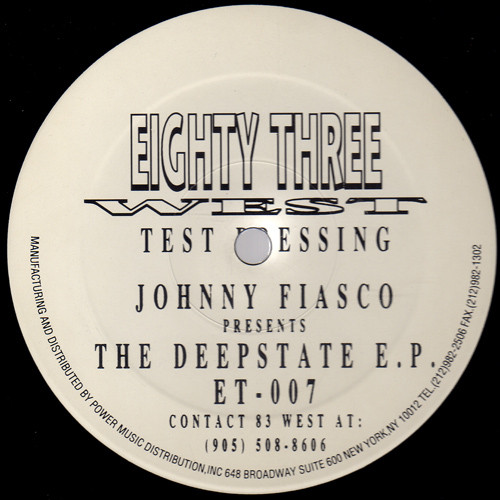 Johnny Fiasco - The Deepstate E.P. | 83 West Records (ET-007) - main Johnny Fiasco - The Deepstate E.P. | 83 West Records (ET-007) - main