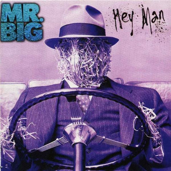 Mr. Big - Hey Man | Atlantic (7567-80648-2)