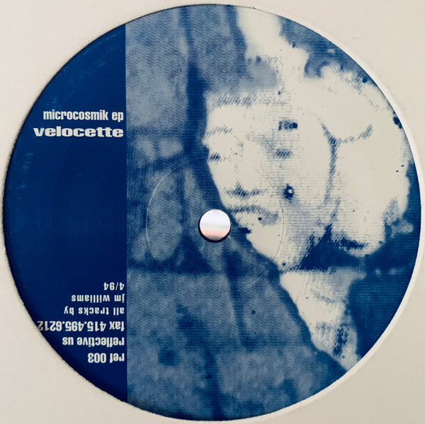 Velocette - Microcosmik EP | Reflective Records (REF 003)