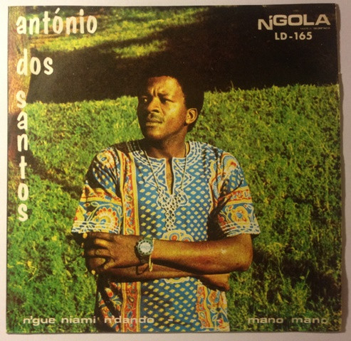 António dos Santos - N'Gue Niami N'Dando / Mano Mano | N'Gola (LD-165) - main
