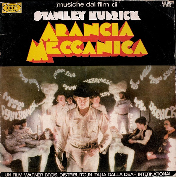 Berliner Symphoniker , The London "Pro Musica" Symphony Orchestra - Arancia Meccanica - Musiche Dal Film Di Stanley Kubrick | International Joker Production (SM 1138)