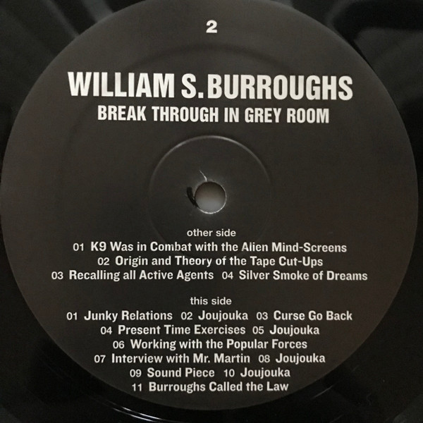 William S. Burroughs - Break Through In Grey Room | Sub Rosa (SRV08) - 4 William S. Burroughs - Break Through In Grey Room | Sub Rosa (SRV08) - 4