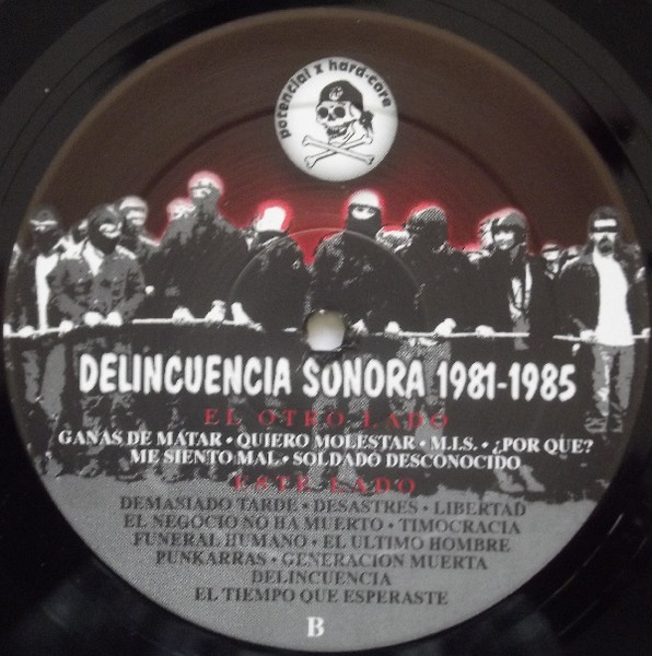 Delincuencia Sonora - 1981-1985 | Potencial Hardcore (PHC-22) - 4