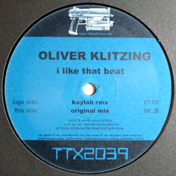 Oliver Klitzing - I Like That Beat | Tracid Traxxx (TTX2039) - 2 Oliver Klitzing - I Like That Beat | Tracid Traxxx (TTX2039) - 2