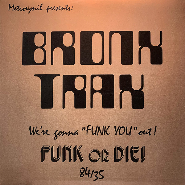 Various - Bronx Trax | Metrovynil (84/35)