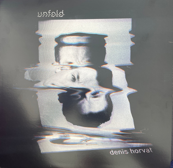 Denis Horvat - Unfold | Vokabularium (VOK008) - main Denis Horvat - Unfold | Vokabularium (VOK008) - main
