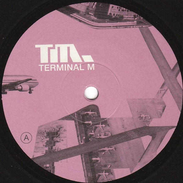 DJ La Monde / Len Faki - U Think... Love Can Save U? | Terminal M (Term-018-6) - main