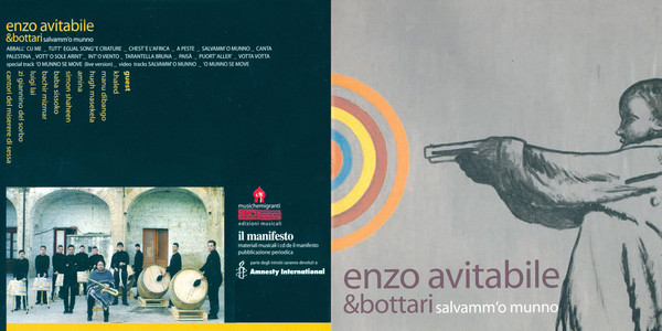 Enzo Avitabile & Bottari - Salvammo 'O Munno | Musiche Migranti (CD 128) - 2 Enzo Avitabile & Bottari - Salvammo 'O Munno | Musiche Migranti (CD 128) - 2