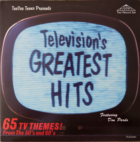 Various - Television's Greatest Hits (65 TV Themes! From The 50's And 60's) | Silva Screen (FILM 024D) - main