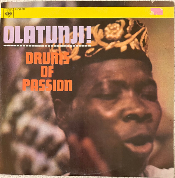 Babatunde Olatunji - Drums Of Passion | CBS (SBP 234168) - main Babatunde Olatunji - Drums Of Passion | CBS (SBP 234168) - main