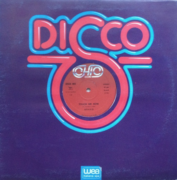 Bravò - Touch Me Now | Chic Record (MIX 661) - main