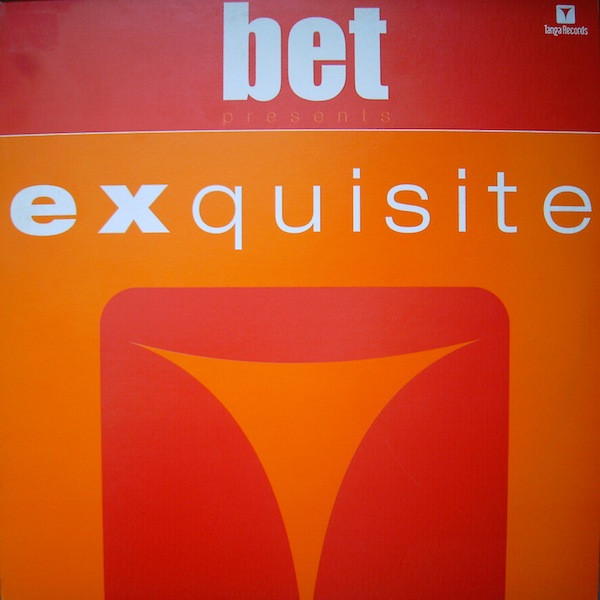 BET - Exquisite | Tanga Records (VLMX 562-3)