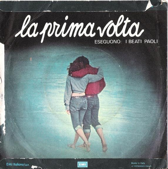 Andrea E Nicole / I Beati Paoli - La Prima Volta | Odeon (3 C006-18143) - main