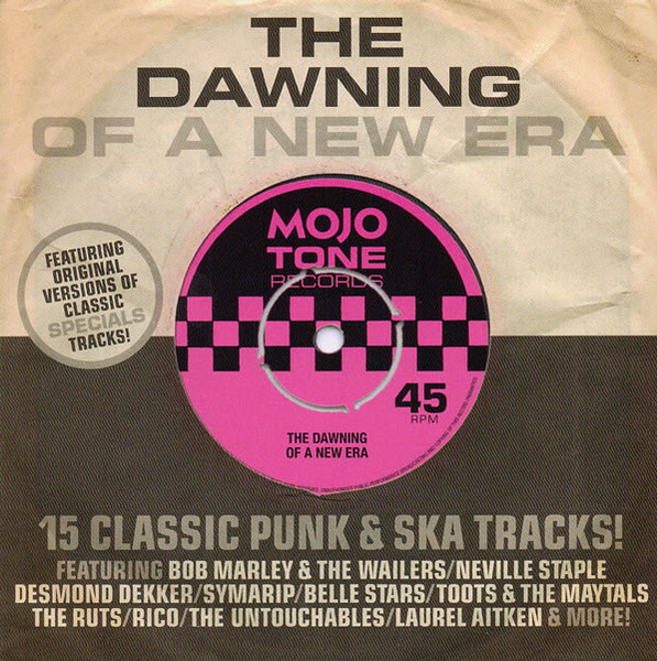 Various - The Dawning Of A New Era (15 Classic Punk & Ska Tracks!) | Mojo Magazine (May 2008)