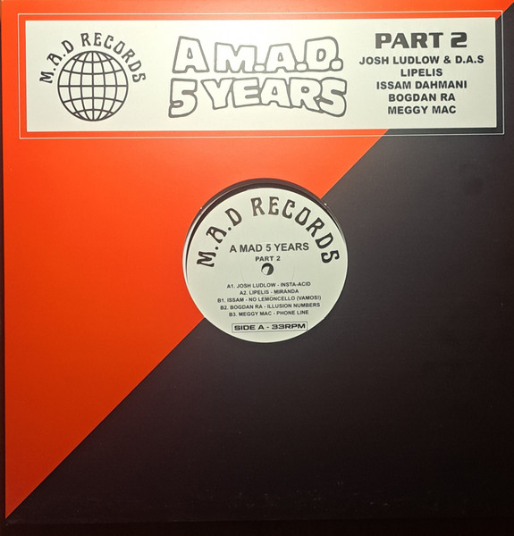 Various - A M.A.D 5 YEARS Part 2 | M.A.D Records (MAD014.2) Various - A M.A.D 5 YEARS Part 2 | M.A.D Records (MAD014.2)