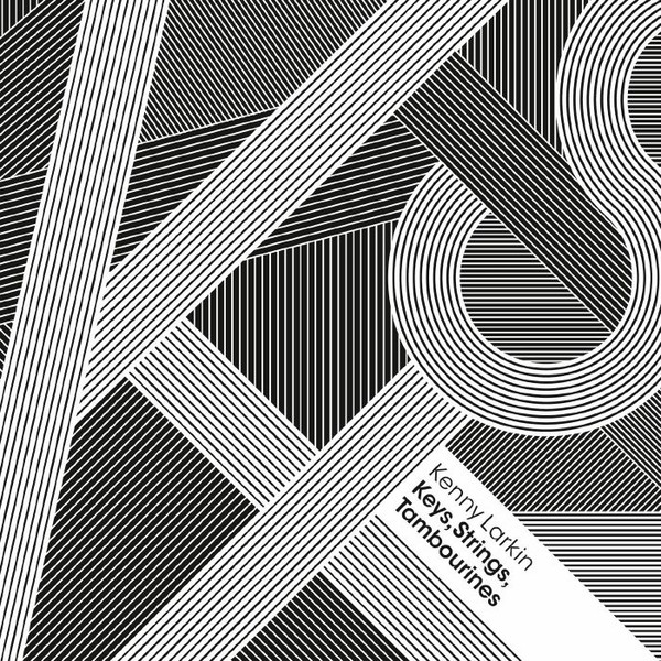 Kenny Larkin - Keys, Strings, Tambourines | Art Of Dance (ART2022-1)
