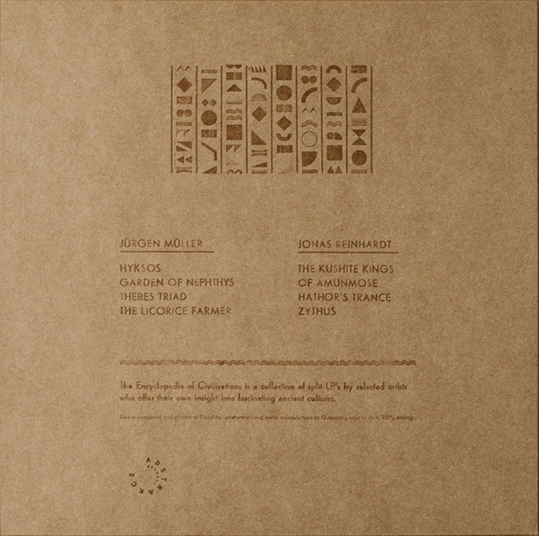 Jonas Reinhardt , Jürgen Müller - The Encyclopedia Of Civilizations Vol. 1 (Egypt) | Abstrakce Records (ABST 003) - 2