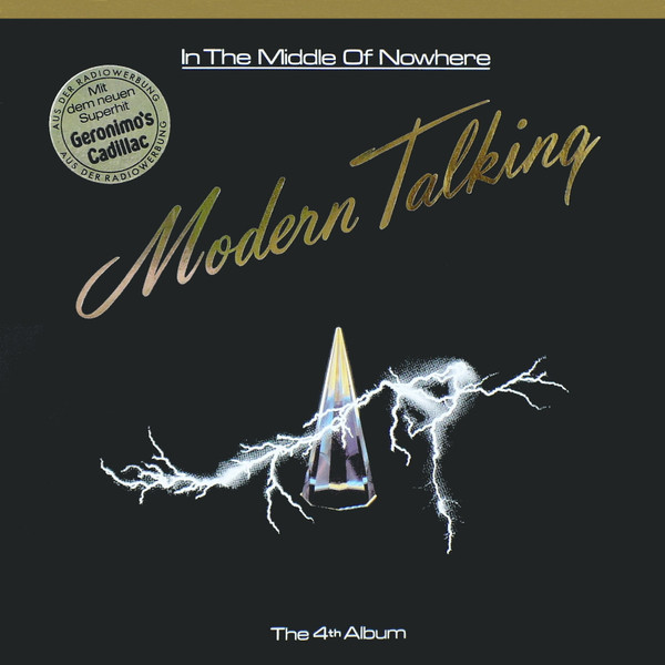 Modern Talking - In The Middle Of Nowhere - The 4th Album | Hansa (208 039)