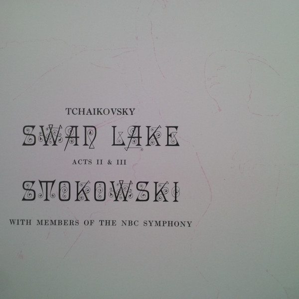 Pyotr Ilyich Tchaikovsky - Leopold Stokowski - Swan Lake Acts Il And Ill | RCA Victor Red Seal (LM-1894) - 2