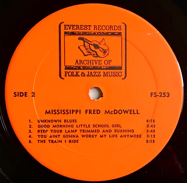 Fred McDowell - Mississippi Fred McDowell | Everest Records Archive Of Folk & Jazz Music (FS-253) - 4 Fred McDowell - Mississippi Fred McDowell | Everest Records Archive Of Folk & Jazz Music (FS-253) - 4