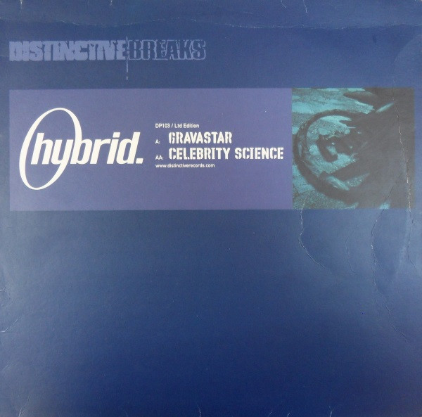 Hybrid - Gravastar / Celebrity Science | Distinct'ive Breaks (DP103)