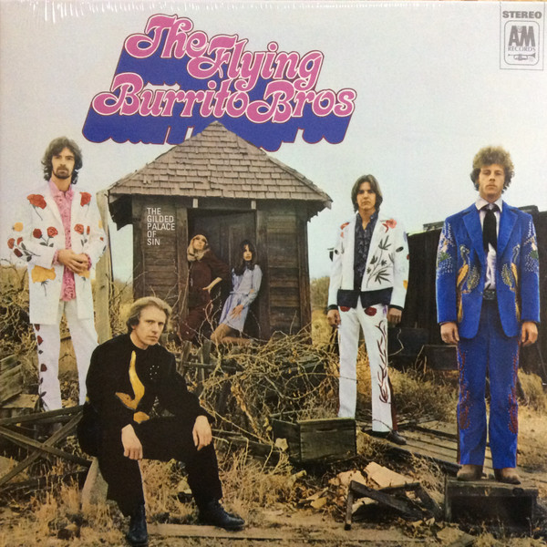 The Flying Burrito Bros - The Gilded Palace Of Sin | A&M Records (00602507482428) - main