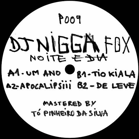 DJ Nigga Fox - Noite E Dia | Príncipe (P009) - 3