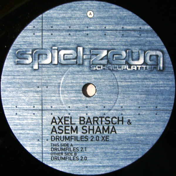 Axel Bartsch & Asem Shama - Drumfiles 2.0 XE | Spiel-Zeug Schallplatten (SPIEL020)