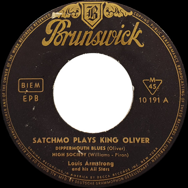 Louis Armstrong And His All-Stars - Satchmo Plays King Oliver | Brunswick (10 191 EPB) - 3 Louis Armstrong And His All-Stars - Satchmo Plays King Oliver | Brunswick (10 191 EPB) - 3