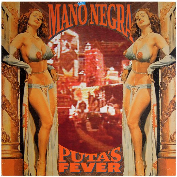 Mano Negra - Puta's Fever | Virgin (T-70721)