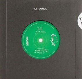 Hanna / Almir Ricardi - Deixa Rodar / To Parado Na Tua | Mr Bongo (BRZ45.054)