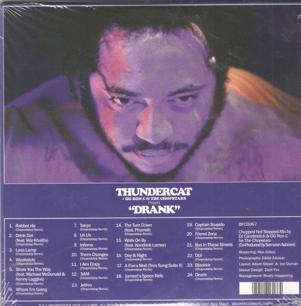 Thundercat + OG Ron "C" & The Chopstars - Drank | Brainfeeder (BFCD067) - 2