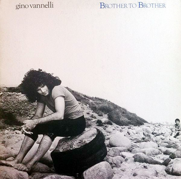 Gino Vannelli - Brother To Brother | A&M Records (SP-4722) - main