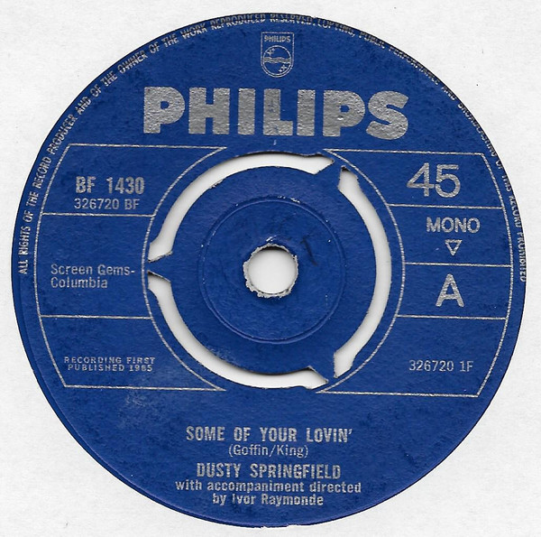 Dusty Springfield - Some Of Your Lovin' / I'll Love You For A While | Philips (BF 1430) - main